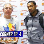 Ep 4: COACHES CORNER … Team United 16s Coach Walker Talks Coaching on Nike’s EYBL Circuit