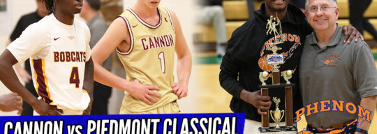 AT THE BUZZER!! Hometown Piedmont Classical Vs. #1 Cannon School…Full Game RAW Highlights