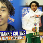 1-on-1 w/ Top 60 Frankie Collins; 2021 PG Talks New Team and Recruiting Update!