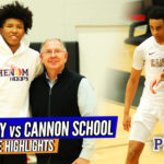 5-STARS! Jaden Bradley v Marjon Beauchamp; Cannon School vs Dream City Christian Raw Game Highlights