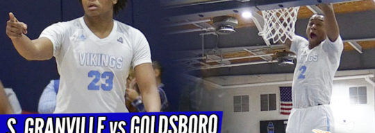 HIGHLIGHTS: Kobe Jones Goes OFF THE BACKBOARD as S. Granville Advances over Goldsboro HS!