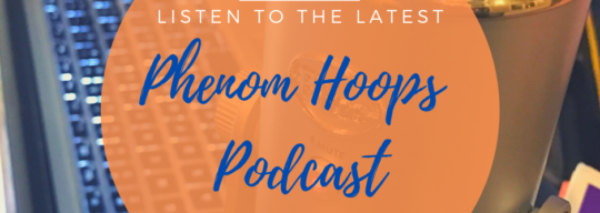 Phenom Podcast: Day 5 Recap and Impressions/Standouts
