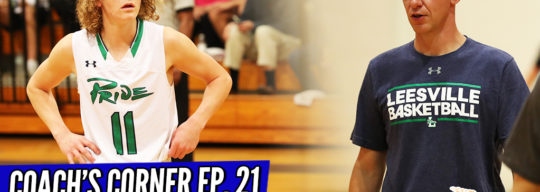 COACH’S CORNER: Leesville’s Russ Frazier + Carter Whitt Talk Relationship + Winning Culture at LR!