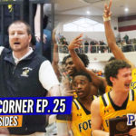 COACH’S CORNER: Forest Hill’s Matt Sides Talks 2018-2019 Championship Teams + NCAA Team Comparison!