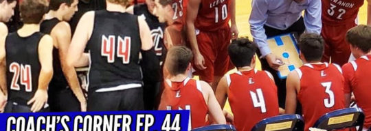 COACH’S CORNER: Lebanon HC Ryan Potts the Hoopstate vs VA + What Lessons HIS Coaches Taught Him!