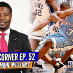 COACH’S CORNER: Former UNC Shammond Williams JOINS PHENOM + Favorite Career Memories!