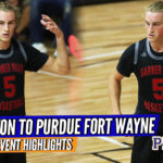 HIGHLIGHTS: Red Dunton COMMITS TO PURDUE University Fort-Wayne! Phenom 2-Event Highlights!