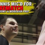 Robert Dillingham REVENGE REMATCH + Jeff McInnis Mic’d & UNCUT (Combine Academy vs Moravian Prep)